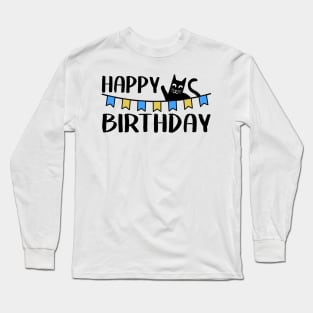 Happy Birthday Cat Dad Owner Sweet Funny Gift Present Long Sleeve T-Shirt